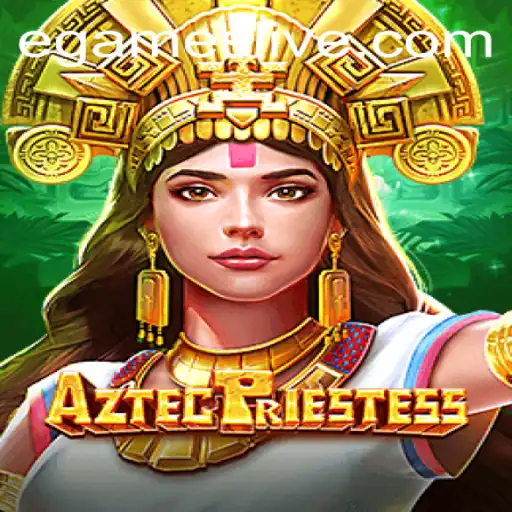 Exploring AztecPriestess: A New Adventure in EGames