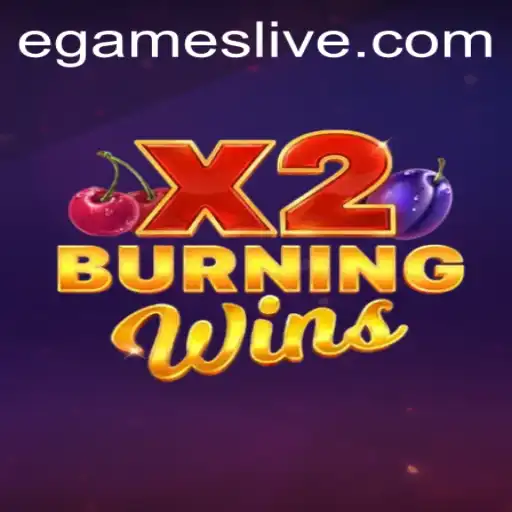 Exploring the Thrilling World of BurningWinsX2 in the EGames Universe