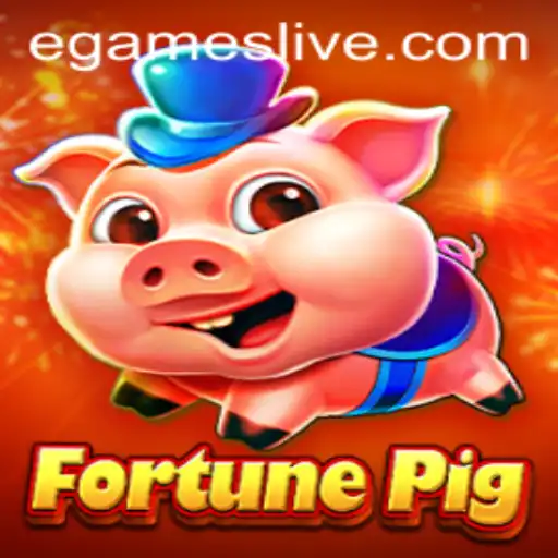 FortunePig: EGames' Latest Thrill
