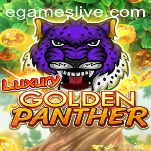 Discover the Exciting World of LUXURYGOLDENPANTHER: A New EGames Sensation